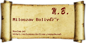 Miloszav Bolivár névjegykártya